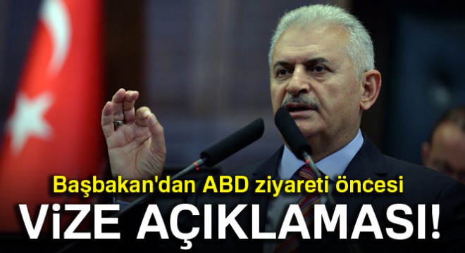 Başbakan'dan flaş vize açıklaması